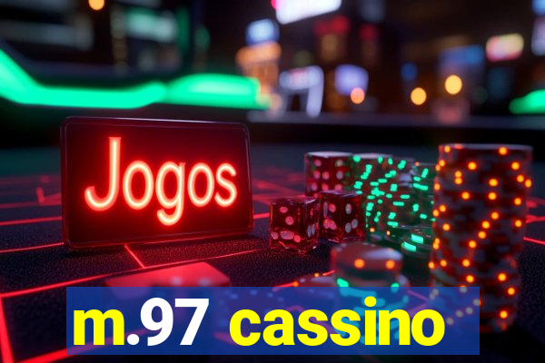m.97 cassino